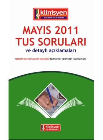 Mayıs 2011 Açıklamalı Tus Soruları