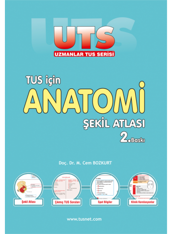 UTS TUS İÇİN ANATOMİ ŞEKİL ATLASI ( 2.BASKI )