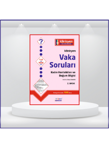 Vaka Soruları KADIN DOĞUM ( 2.Baskı )