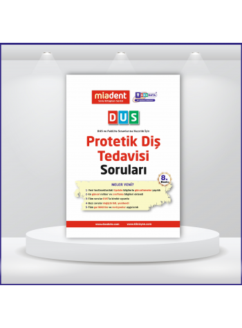 DUS Miadent Soruları ( 8.Baskı ) Protetik Diş